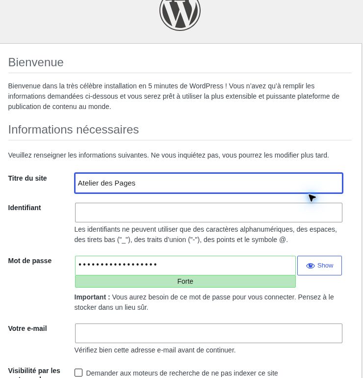 Création du site. Le titre est déjà saisi. Complétez vos propres accès et votre adresse électronique. Le mot de passe est masqué ; aucune valeur du livre ne doit servir de mot de passe réel.
